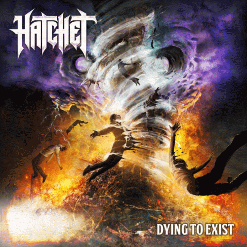 Hatchet (USA-2) : Dying to Exist